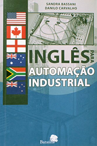 Ler Inglês Para Automação Industrial, do autor Sandra Bassani; Danilo Carvalho Ler Inglês Para Automação Industrial, do autor Sandra Bassani; Danilo Carvalho