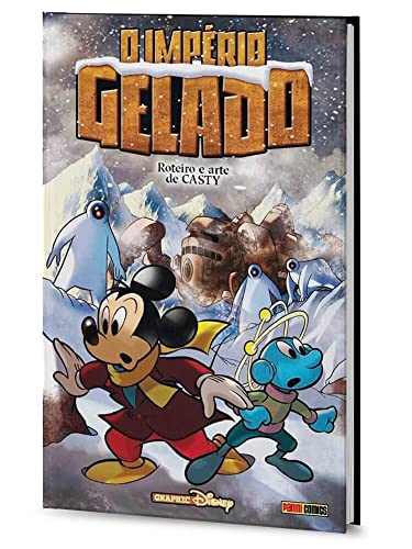 Ler Mickey e o Imperio Gelado, do autor Casty Ler Mickey e o Imperio Gelado, do autor Casty