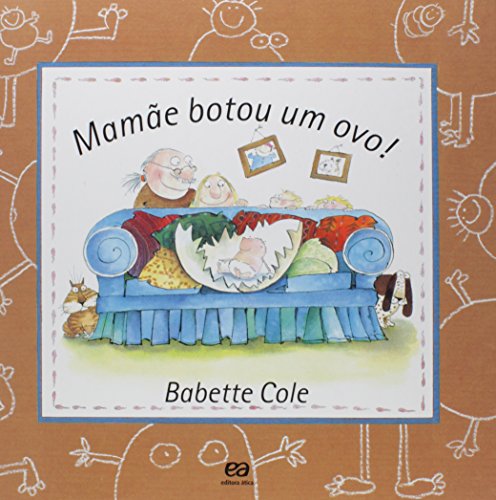 Ler Mamãe botou um ovo!, do autor Babette Cole Ler Mamãe botou um ovo!, do autor Babette Cole