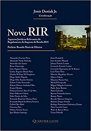 Ler Novo Rir - Aspectos Jurídicos Relevantes Do Regulamento Do Imposto De Renda, do autor Jimir Doniak Jr. Ler Novo Rir - Aspectos Jurídicos Relevantes Do Regulamento Do Imposto De Renda, do autor Jimir Doniak Jr.