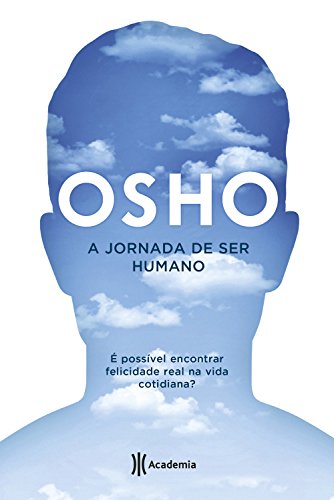 Ler A jornada de ser humano, do autor Osho Ler A jornada de ser humano, do autor Osho