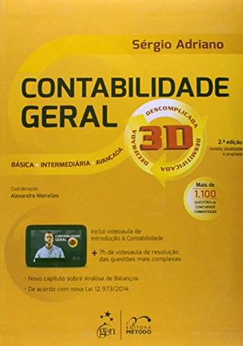 Ler Contabilidade Geral 3D. Descomplicada, Desmitificada, Decifrada, do autor Sérgio Adriano Ler Contabilidade Geral 3D. Descomplicada, Desmitificada, Decifrada, do autor Sérgio Adriano