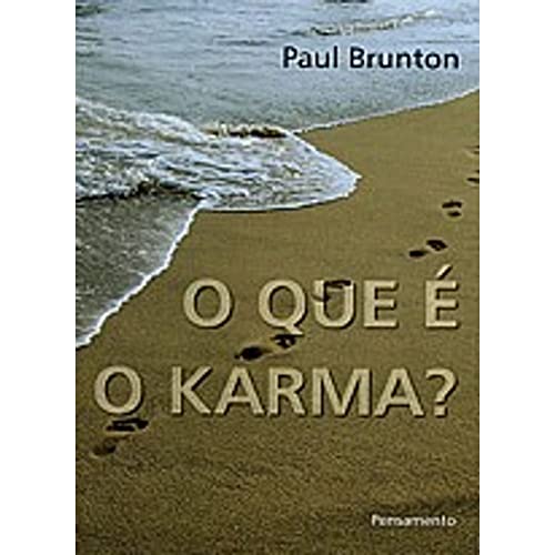 Ler O que É Karma?, do autor Paul Brunton Ler O que É Karma?, do autor Paul Brunton