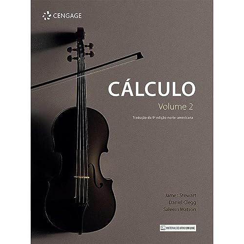 Ler Cálculo: Volume 2, do autor James Stewart; Daniel Clegg; Saleem Watson Ler Cálculo: Volume 2, do autor James Stewart; Daniel Clegg; Saleem Watson