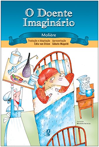 Ler O doente imaginário, do autor Molière Ler O doente imaginário, do autor Molière