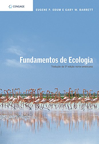 Ler Fundamentos de ecologia, do autor Eugene Odum; Gary Barret Ler Fundamentos de ecologia, do autor Eugene Odum; Gary Barret