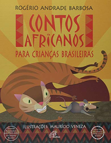 Ler Contos africanos para crianças brasileiras, do autor Rogério Andrade Barbosa Ler Contos africanos para crianças brasileiras, do autor Rogério Andrade Barbosa
