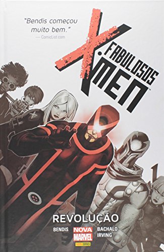Ler Fabulosos X-men - Revolução, do autor Brian MichaelBendis Ler Fabulosos X-men - Revolução, do autor Brian MichaelBendis