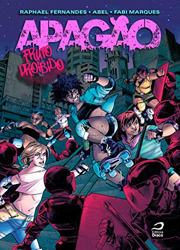 Ler Apagão: Fruto Proibido, do autor Raphael Fernandes Ler Apagão: Fruto Proibido, do autor Raphael Fernandes