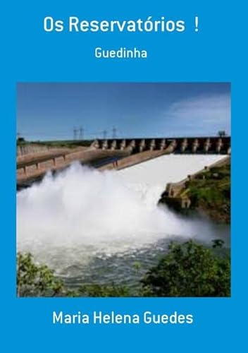 Ler Os Reservatorios !, do autor Maria Helena Guedes Ler Os Reservatorios !, do autor Maria Helena Guedes