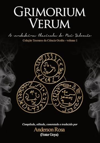 Ler Grimorium Verum, do autor Frater Goya (anderson Rosa) Ler Grimorium Verum, do autor Frater Goya (anderson Rosa)