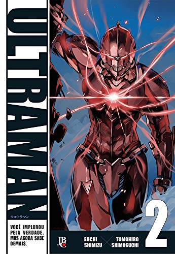 Ler Ultraman - Vol. 2, do autor Shimizu Eiichi; Shimoguchi Tomohiro Ler Ultraman - Vol. 2, do autor Shimizu Eiichi; Shimoguchi Tomohiro