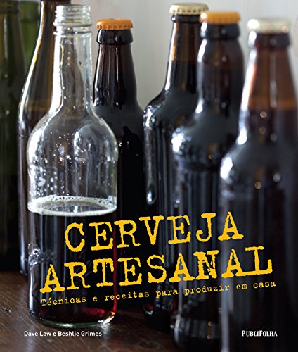 Ler Cerveja Artesanal, do autor Dave Law; Beshlie Grimes