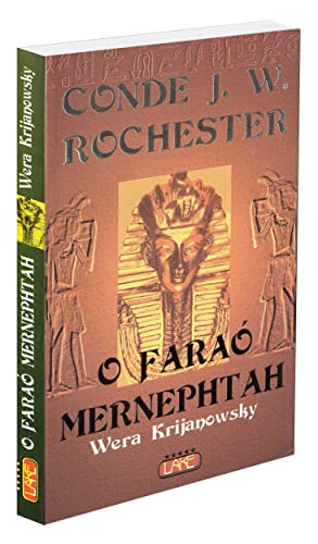 Ler Faraó Menerphtah, do autor Wera Krijanowskaia; J. W. Rochester Ler Faraó Menerphtah, do autor Wera Krijanowskaia; J. W. Rochester