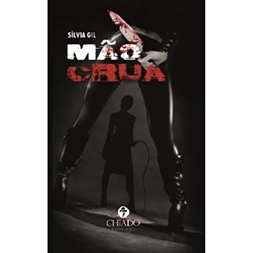 Ler Mão crua, do autor Sílvia Gil Ler Mão crua, do autor Sílvia Gil