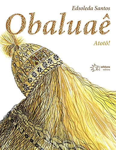 Ler Obaluaê, do autor Edsoleda Santos Ler Obaluaê, do autor Edsoleda Santos