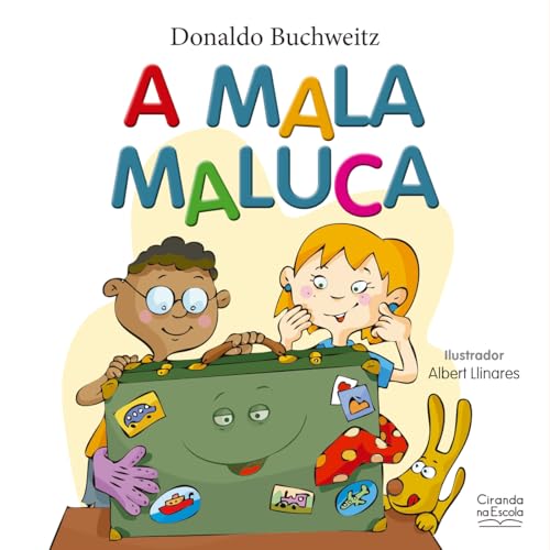Ler A mala maluca, do autor Donaldo Buchweitz Ler A mala maluca, do autor Donaldo Buchweitz