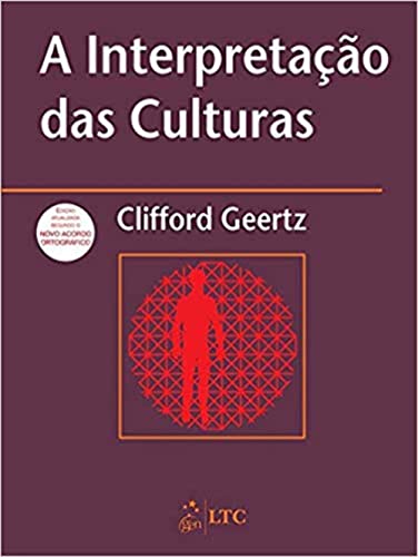 Ler A Interpretação das Culturas, do autor Geertz