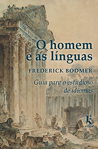 Ler O Homem E As Línguas, do autor Frederick Bodmer Ler O Homem E As Línguas, do autor Frederick Bodmer