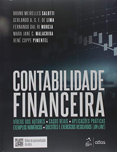 Ler Contabilidade Financeira, do autor Bruno Meirelles Salotti; Gerlando A. S. F. de Lima; Fernando Dal-Ri Murcia Malacrida; Mara Jane C.; Renê Coppe Pimentel Ler Contabilidade Financeira, do autor Bruno Meirelles Salotti; Gerlando A. S. F. de Lima; Fernando Dal-Ri Murcia Malacrida; Mara Jane C.; Renê Coppe Pimentel