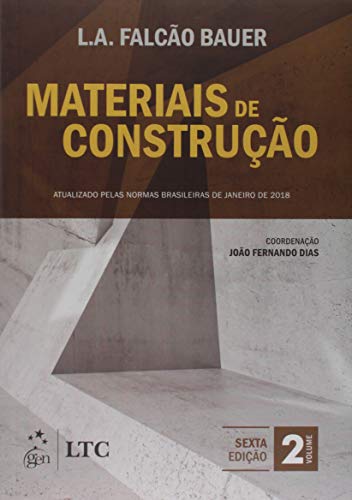 Ler Materiais de Construção - Vol. 2: Volume 2, do autor Luiz Alfredo Falcão Bauer Ler Materiais de Construção - Vol. 2: Volume 2, do autor Luiz Alfredo Falcão Bauer