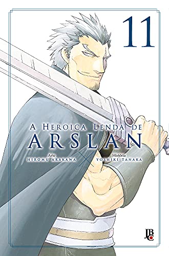 Ler A Heróica lenda de Arslan - Vol.11, do autor Hiromu Arakawa; Yoshiki Tanaka Ler A Heróica lenda de Arslan - Vol.11, do autor Hiromu Arakawa; Yoshiki Tanaka