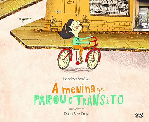 Ler A menina que parou o trânsito, do autor Fabrício Valério Ler A menina que parou o trânsito, do autor Fabrício Valério