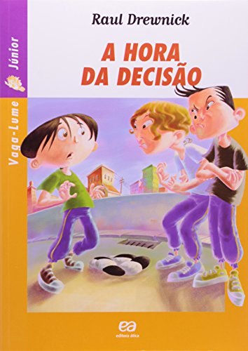 Ler A hora da decisão, do autor Raul Drewnick Ler A hora da decisão, do autor Raul Drewnick