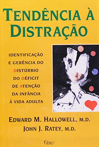 Ler Tendência à distração, do autor Edward M. Hallowell Ler Tendência à distração, do autor Edward M. Hallowell