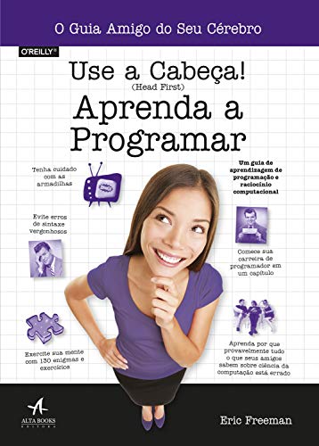 Ler Use a Cabeça!: Aprenda a Programar, do autor Eric Freeman Ler Use a Cabeça!: Aprenda a Programar, do autor Eric Freeman