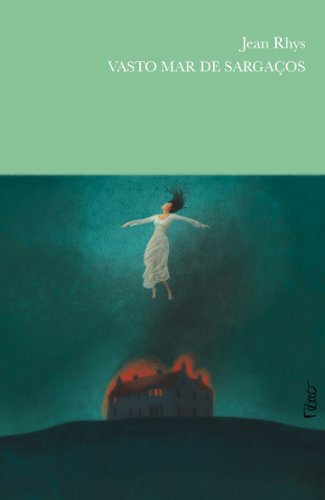 Ler Vasto mar de sargaços, do autor Jean Rhys Ler Vasto mar de sargaços, do autor Jean Rhys