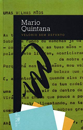 Ler Velório sem defunto, do autor Mario Quintana Ler Velório sem defunto, do autor Mario Quintana