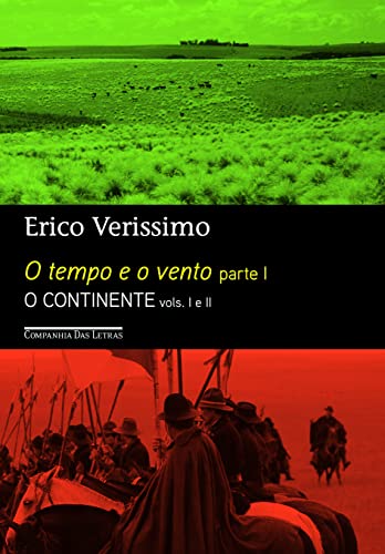 Ler O tempo e o vento - parte 1, do autor Erico Verissimo