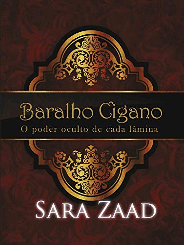 Ler Baralho Cigano - O poder oculto de cada lâmina, do autor Sara Zaad