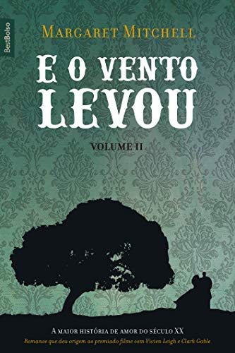 Ler E o vento levou (Vol. 2 - edição de bolso), do autor Margaret Mitchell Ler E o vento levou (Vol. 2 - edição de bolso), do autor Margaret Mitchell