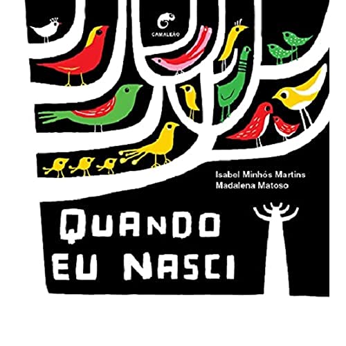 Ler Quando eu Nasci, do autor Isabel Minhós Martins