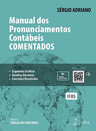 Ler Manual dos Pronunciamentos Contábeis Comentados, do autor Sérgio Adriano Ler Manual dos Pronunciamentos Contábeis Comentados, do autor Sérgio Adriano