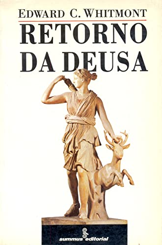 Ler O retorno da deusa, do autor Edward C. Whitmont Ler O retorno da deusa, do autor Edward C. Whitmont