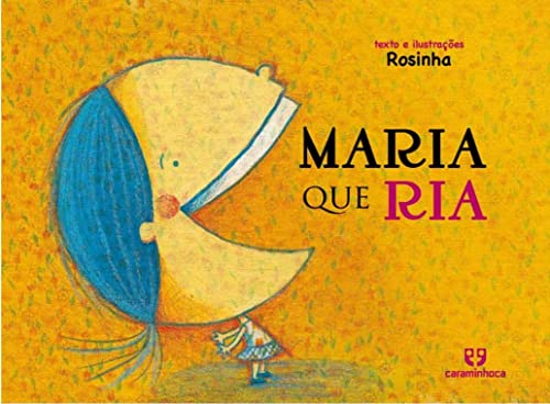 Ler Maria que ria, do autor Rosinha Ler Maria que ria, do autor Rosinha