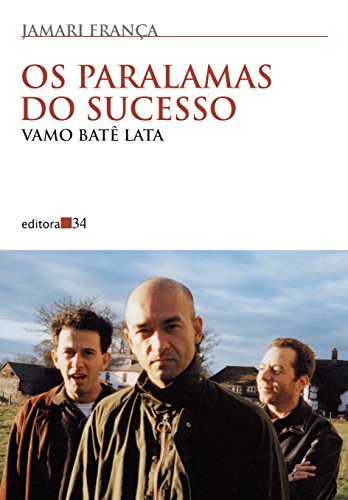 Ler Os Paralamas do Sucesso: Vamo Batê Lata, do autor Jamari França Ler Os Paralamas do Sucesso: Vamo Batê Lata, do autor Jamari França
