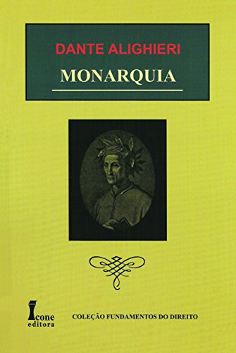 Ler Monarquia, do autor Dante Alighiere Ler Monarquia, do autor Dante Alighiere