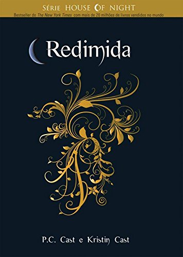 Ler Redimida - Volume 12. Série House of Night, de Kristin Cast