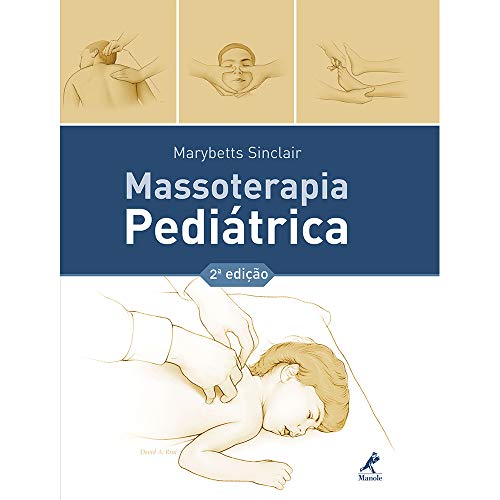 Ler Massoterapia pediátrica, de Marybetts Sinclair