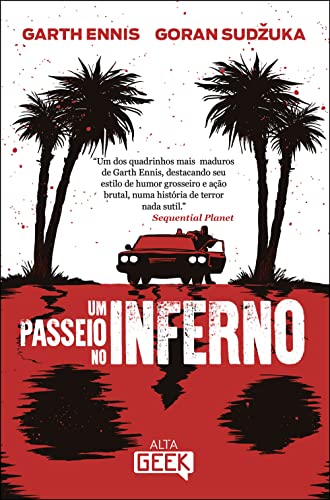 Ler Um Passeio no Inferno: 1, de Garth Ennis; Goran Sudzuka