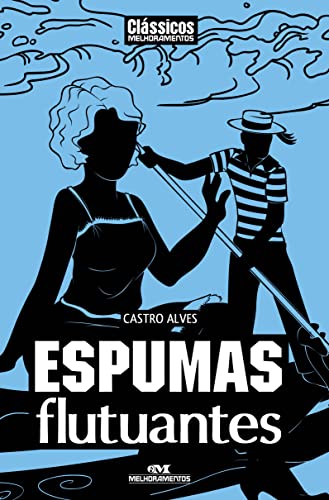 Ler Espumas Flutuantes, de Castro Alves