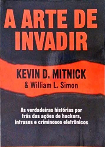 Ler A Arte de Invadir, de William L. Simon