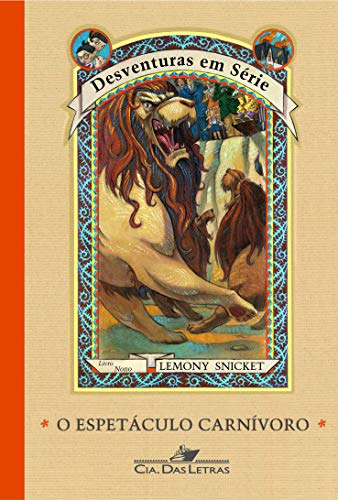 Ler O espetáculo carnívoro, do autor Lemony Snicket; Brett Helquist