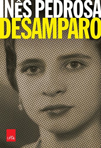 Ler Desamparo, de Inês Pedrosa