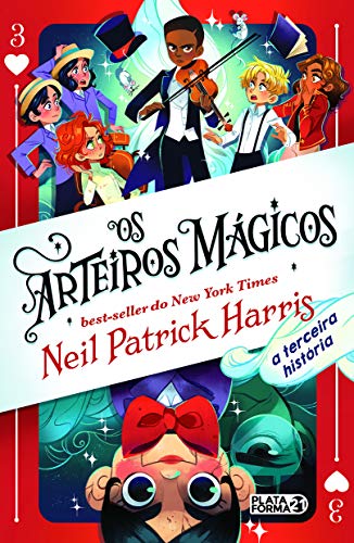 Ler Os Arteiros Mágicos: A Terceira História, de Neil Patrick Harris