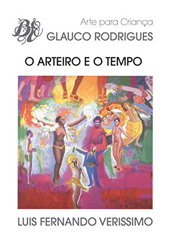 Ler O arteiro e o tempo, de Luis Fernando Verissimo